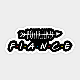 boyfriend no fiance yes Sticker